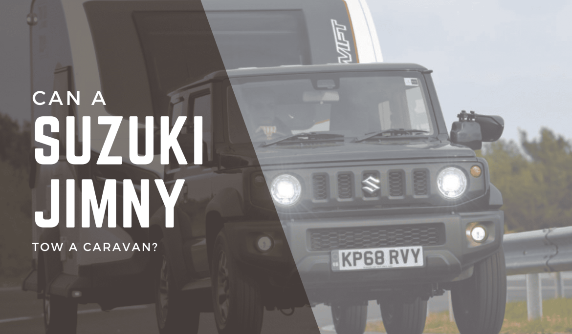 Can A Suzuki Jimny Tow A Caravan?